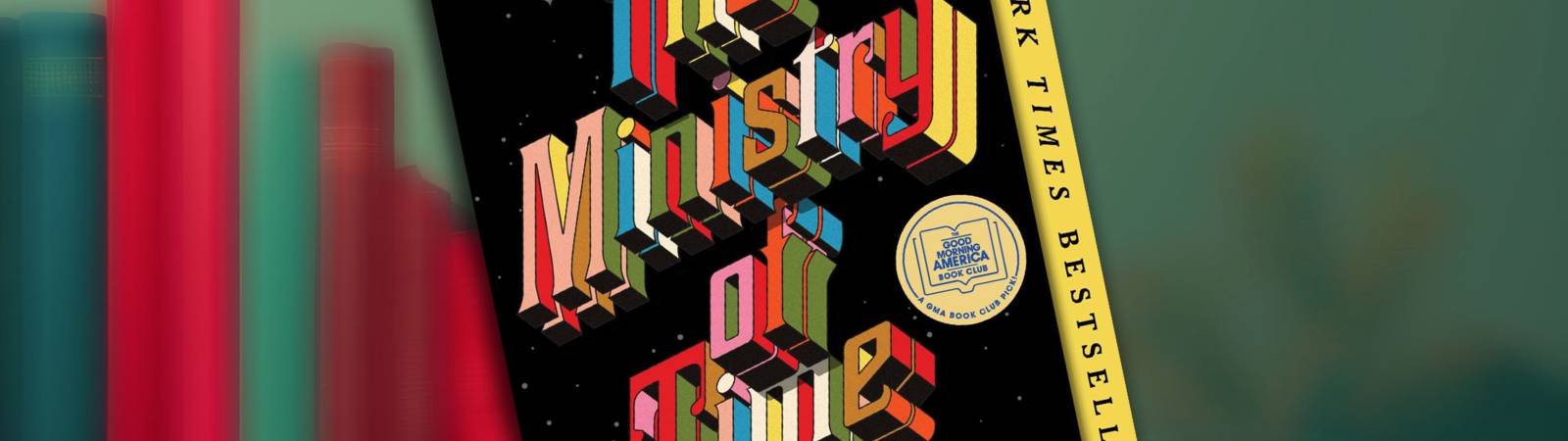 Book Club: The Ministry of Time
